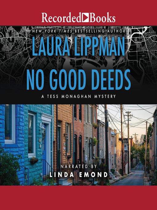Title details for No Good Deeds by Laura Lippman - Available